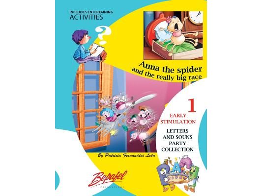 Anna the spider and the really big race: Early Stimulation-Children's books