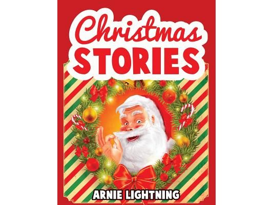 Christmas Stories: Christmas Stories, Funny Christmas Jokes, and Christmas Coloring Book!