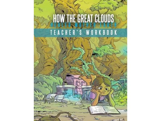 How The Great Clouds Healed Mother Earth Teacher's Workbook