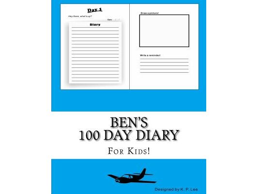 Ben's 100 Day Diary