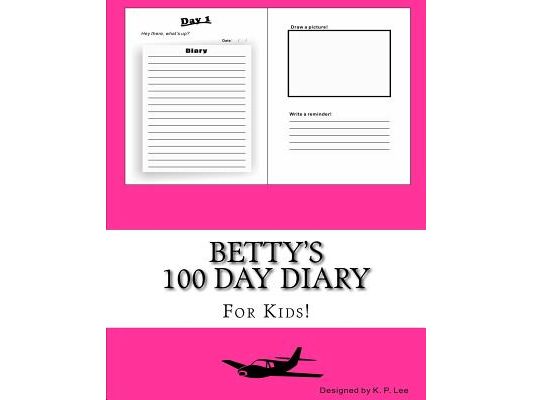 Betty's 100 Day Diary