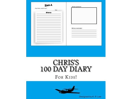 Chris's 100 Day Diary