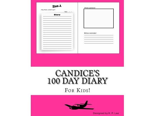 Candice's 100 Day Diary