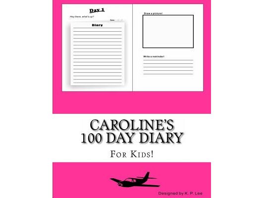 Caroline's 100 Day Diary