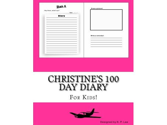 Christine's 100 Day Diary