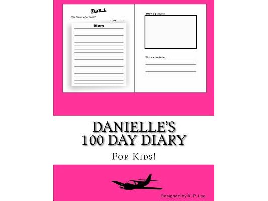 Danielle's 100 Day Diary