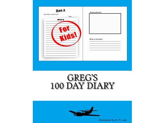 Greg's 100 Day Diary