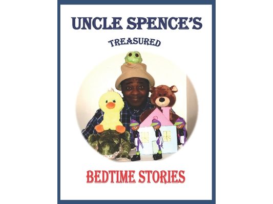 Uncle Spence's Treasured Bedtime Stories