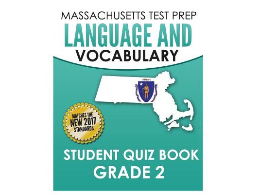 MASSACHUSETTS TEST PREP Language & Vocabulary Student Quiz Book Grade 2