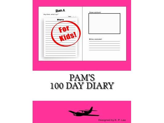 Pam's 100 Day Diary