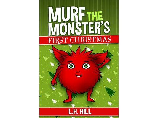 Murf the Monster's First Christmas