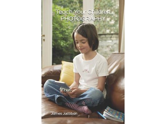Teach Your Children PHOTOGRAPHY