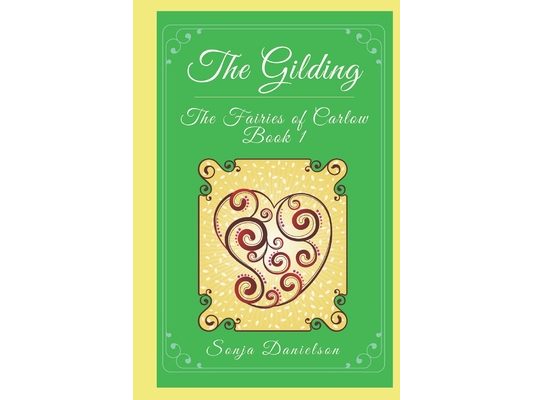 The Fairies of Carlow: The Gilding