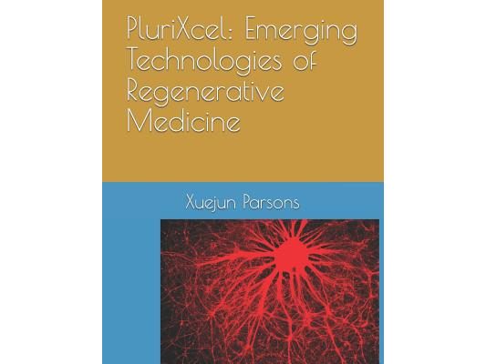 PluriXcel: Emerging Technologies of Regenerative Medicine