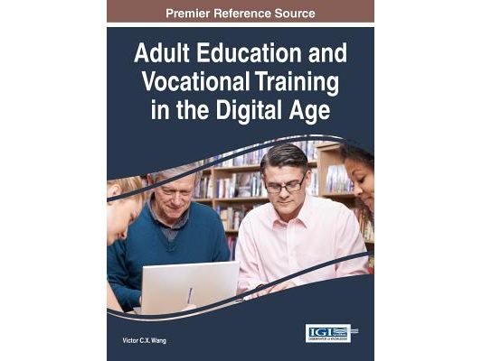 Adult Education and Vocational Training in the Digital Age