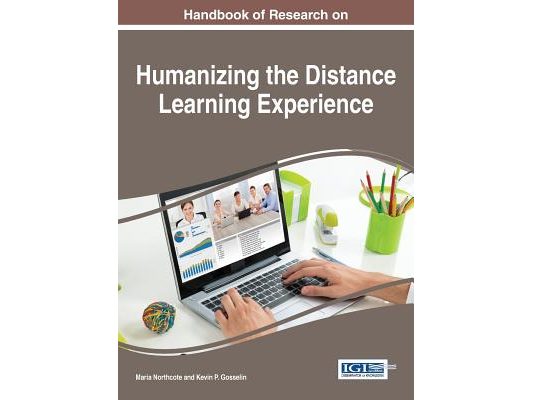 Handbook of Research on Humanizing the Distance Learning Experience