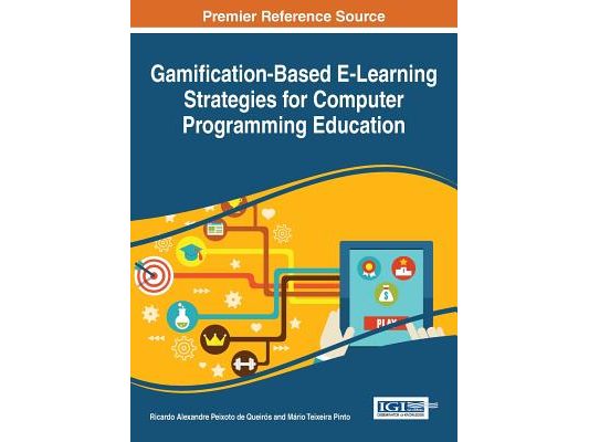Gamification-Based E-Learning Strategies for Computer Programming Education