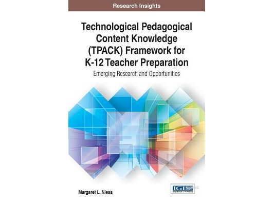 Technological Pedagogical Content Knowledge (TPACK) Framework for K-12 Teacher Preparation: Emerging Research and Opportunities