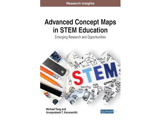 Advanced Concept Maps in STEM Education: Emerging Research and Opportunities