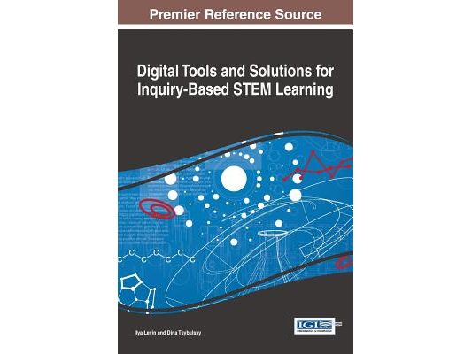Digital Tools and Solutions for Inquiry-Based STEM Learning
