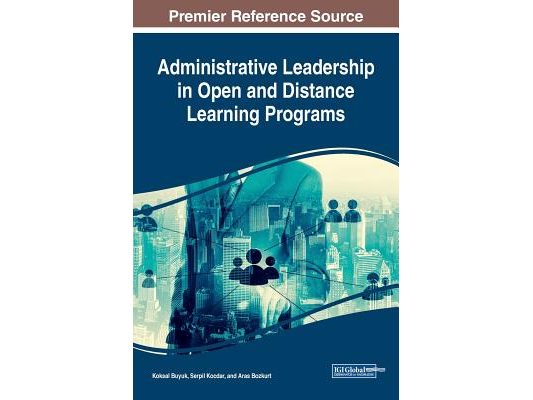Administrative Leadership in Open and Distance Learning Programs