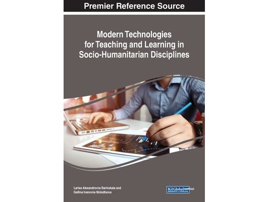 Modern Technologies for Teaching and Learning in Socio-Humanitarian Disciplines