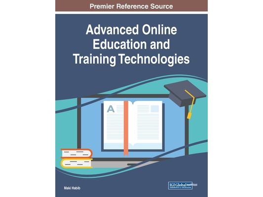 Advanced Online Education and Training Technologies