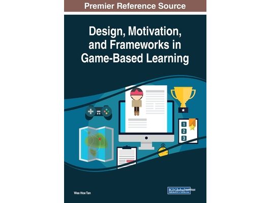 Design, Motivation, and Frameworks in Game-Based Learning