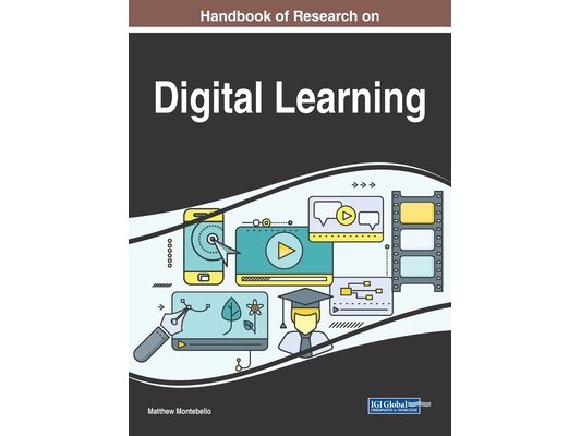 Handbook of Research on Digital Learning