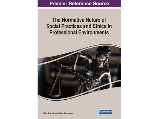 The Normative Nature of Social Practices and Ethics in Professional Environments