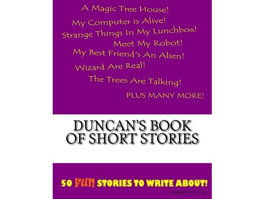 Duncan's Book Of Short Stories