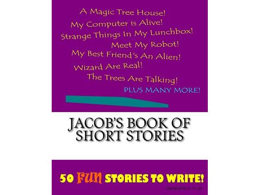 Jacob's Book Of Short Stories