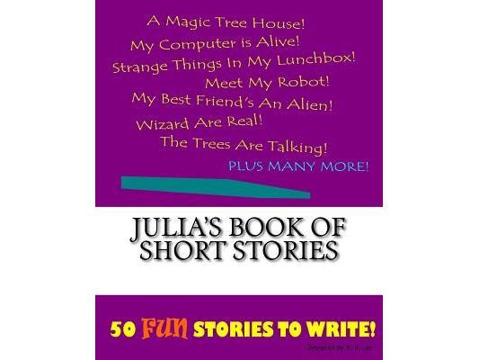 Julia's Book Of Short Stories