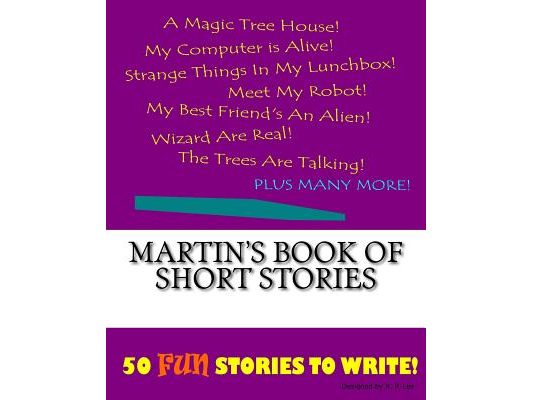 Martin's Book Of Short Stories