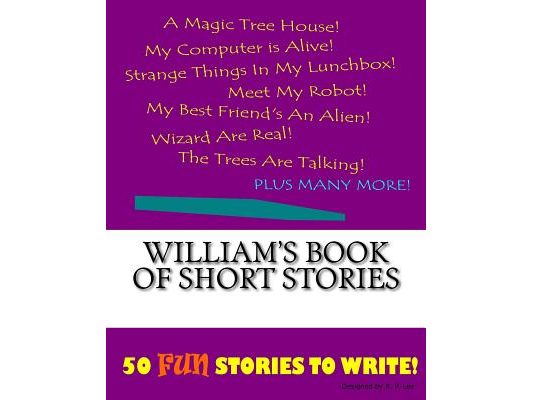 William's Book Of Short Stories