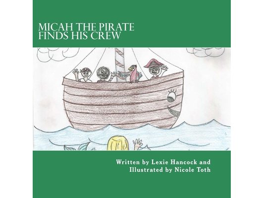 Micah The Pirate Finds His Crew
