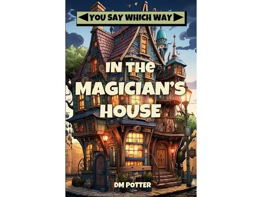 In the Magician's House