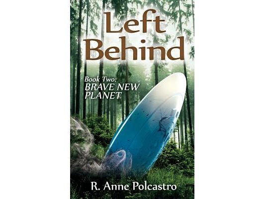 Left Behind Book Two: Brave New Planet