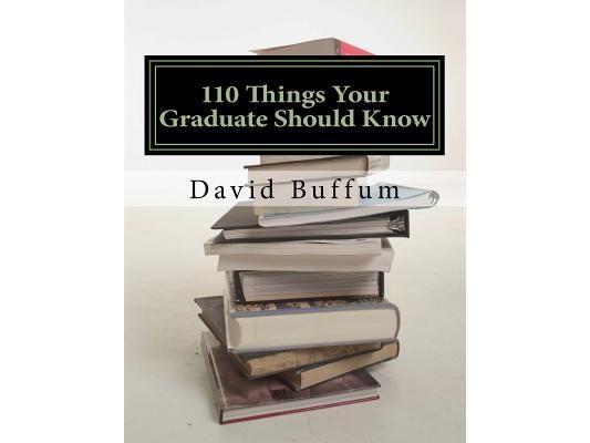 110 Things Your Graduate Should Know