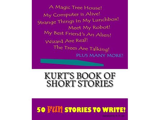 Kurt's Book Of Short Stories
