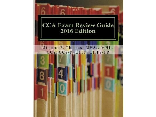CCA Exam Review Guide 2016 Edition