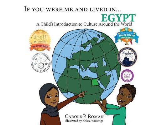 If You Were Me and Lived in...Egypt: A Child's Introduction to Cultures Around the World