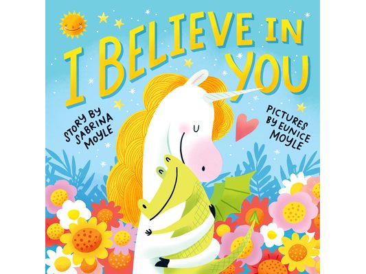I Believe in You