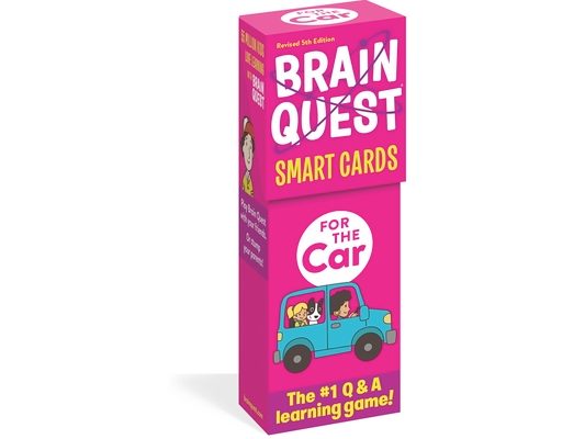 Brain Quest for the Car Smart Cards Revised 5th Edition