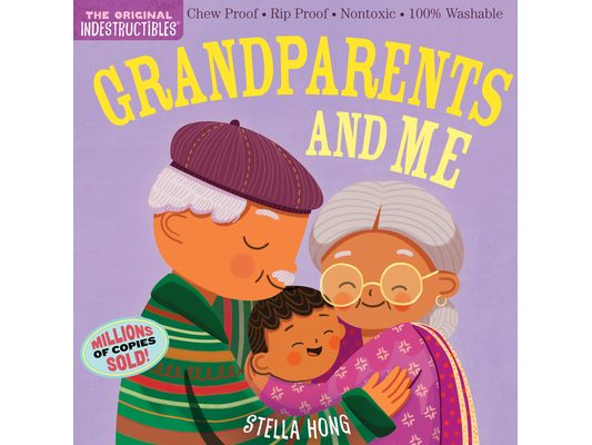 Indestructibles (the Original): Grandparents and Me