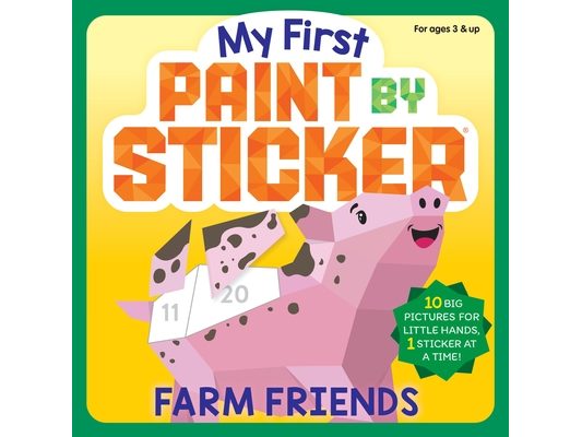 My First Paint by Sticker: Farm Friends