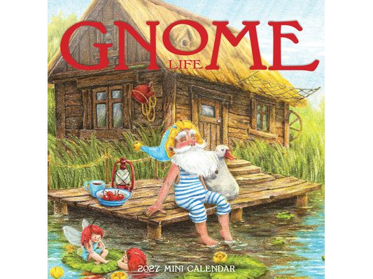 Gnome Life Mini Wall Calendar 2027