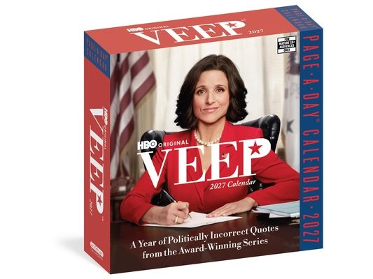 The Official Veep Page-A-Day(r) Calendar 2027: A Year of Politically Incorrect Quotes from the Award-Winning Series