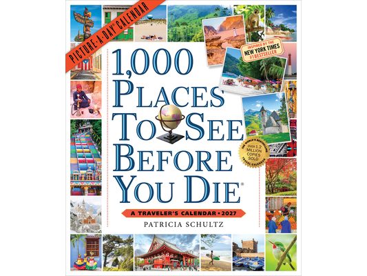 1,000 Places to See Before You Die Picture-A-Day(r) Wall Calendar 2027: A Traveler's Calendar