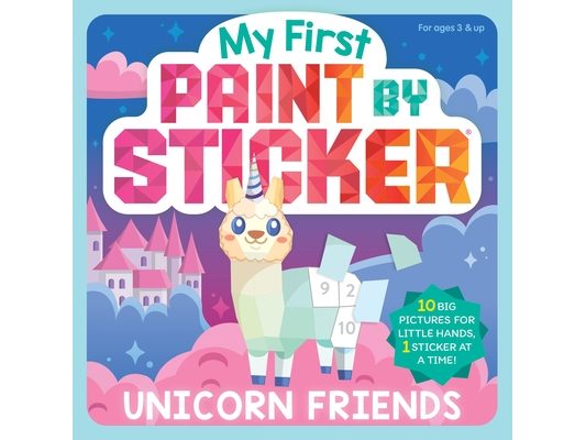 My First Paint by Sticker: Unicorn Friends